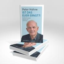 Peter Hahne: Ist das euer Ernst?! 