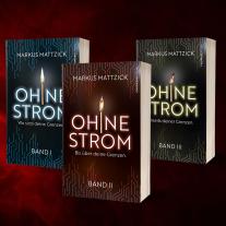 Chiemsee Verlag, Markus Mattzick, Chiemsee Verlag: Ohne Strom - Bis über deine Grenzen (Band 2) 