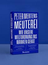 Peter Mertens: Meuterei 