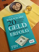 Mario Lochner: Was ich mit 20 Jahren gerne über Geld, Motivation, Erfolg gewusst hätte 