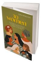 Lina Mallon, Moon Notes, Moon Notes: 30 Women 