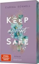 Carina Schnell: Keep My Heart Safe 