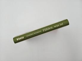 Sandra Konrad: Fühlen, was ist 