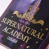 Larissa Bendl, Jaymin Eve: Supernatural Academy: Year One (Supernatural Academy 1) 
