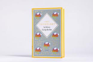 Kurt Tucholsky: Kurt Tucholsky, Schloss Gripsholm. Eine Sommergeschichte. Schmuckausgabe mit Goldprägung 