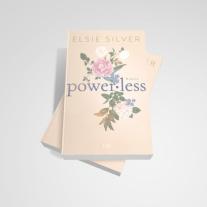Katia Liebig, Elsie Silver: Powerless 