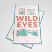 Maike Hallmann, Elsie Silver: Wild Eyes 