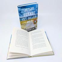 Stephan Schäfer: Jetzt gerade ist alles gut 