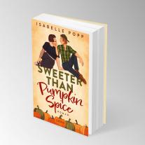 Nele Junghanns, Sophie Wölbling, Isabelle Popp: Sweeter Than Pumpkin Spice 