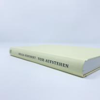 Helga Schubert: Vom Aufstehen 