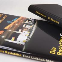 Florian Werner: Die Raststätte 