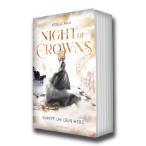 Stella Tack: Night of Crowns, Band 2 - Kämpf um dein Herz 