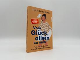 Marie Luise Ritter: Vom Glück, allein zu sein 
