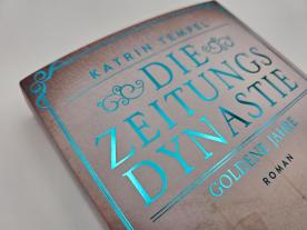 Katrin Tempel: Die Zeitungsdynastie – Goldene Jahre 