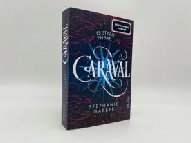 Diana Bürgel, Stephanie Garber: Caraval 