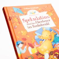 Milla Kerwien, Tobias Goldfarb: Spekulatius, der Weihnachtsdrache. Spekulatius und das Abenteuer im Herbstwald 