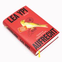 Eva Bonné, Lea Ypi: Aufrecht 