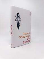 Robert Seethaler: Die Straße 
