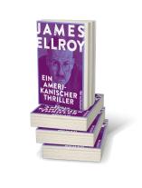 James Ellroy: Ein amerikanischer Thriller (Die Underworld-Trilogie 1) 