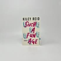 Kiley Reid: Such a Fun Age 