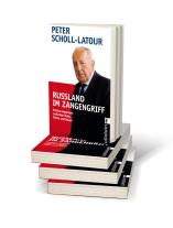 Peter Scholl-Latour: Rußland im Zangengriff 