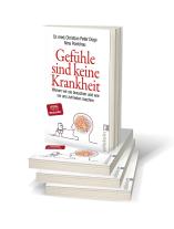 Christian Peter Dogs, Nina Poelchau: Gefühle sind keine Krankheit 