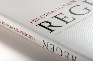 Ferdinand von Schirach, Ferdinand von Schirach, Ferdinand von von Schirach: Regen 