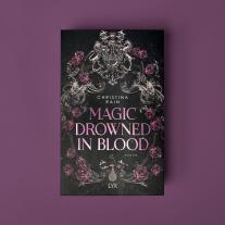 Christina Rain: Magic Drowned in Blood 