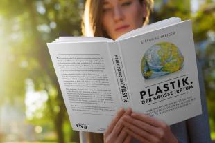 Stefan Schweiger: Plastik. Der große Irrtum 