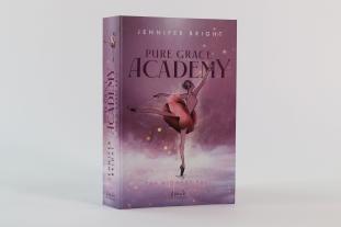 Jennifer Bright: Pure Grace Academy (Band 2) - The Highest Fall 