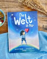 Anna Wilson, Birte Spreng, Harriet Evans: Die Welt in mir 