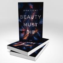 Kira Licht: Beauty must die 