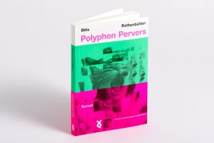 Uwe Dethier, Béla Rothenbühler, Voland & Quist: Polyphon Pervers 