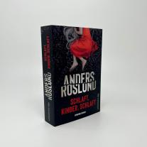 Anders Roslund: Schlaft, Kinder, schlaft (Ewert Grens ermittelt 2) 