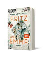 Barbara Leciejewski: Fritz und Emma 