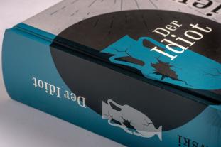 Fjodor Dostojewski, Fjodor M. Dostojewski: Der Idiot 