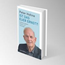 Peter Hahne: Ist das euer Ernst?! 