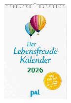 Maja Günther, Rolf Merkle, Doris Wolf: Der Lebensfreude-Kalender 2026 