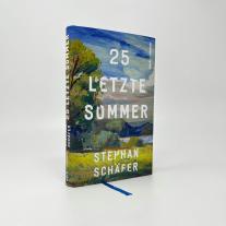 Stephan Schäfer: 25 letzte Sommer 