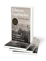 Asal Dardan, Raha Nik-Andish: Teheran Tagebücher 