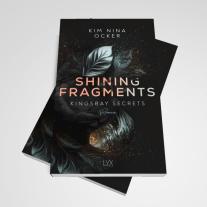 Kim Nina Ocker: Shining Fragments 