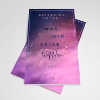 Katia Liebig, Brittainy Cherry: Was wir leise hofften 