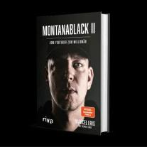 Marcel Eris, MontanaBlack, Dennis Sand: MontanaBlack II 