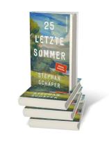 Stephan Schäfer: 25 letzte Sommer 