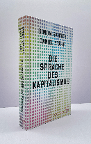 Simon Sahner, Daniel Stähr: Die Sprache des Kapitalismus 