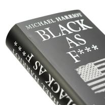 Sabrina Sandmann, Andrea Schmittmann, Michael Harriot: Black As F***. Die wahre Geschichte der USA 