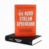 Andrea Kunstmann, Bojan Pancevski: Die Nord-Stream-Sprengung. Die wahre Geschichte der Sabotage, die Europa erschütterte 