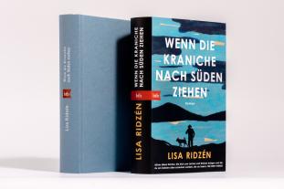 Ulla Ackermann, Lisa Ridzén: Wenn die Kraniche nach Süden ziehen 
