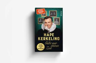 Hape Kerkeling: Gebt mir etwas Zeit 