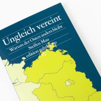 Steffen Mau: Ungleich vereint 
